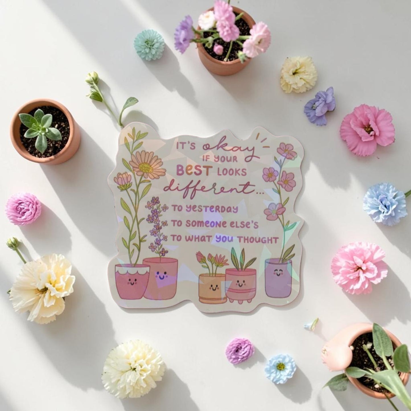 Sticker holographique — It's okay if your best looks different · À l'unité